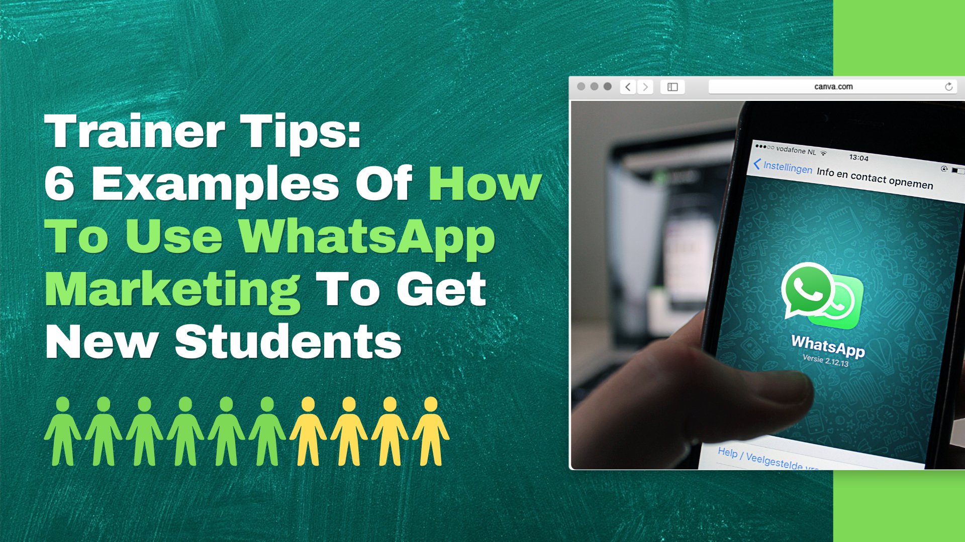 Trainer Tips: 6 Examples Of How To Use WhatsApp Marketing To Get New Students