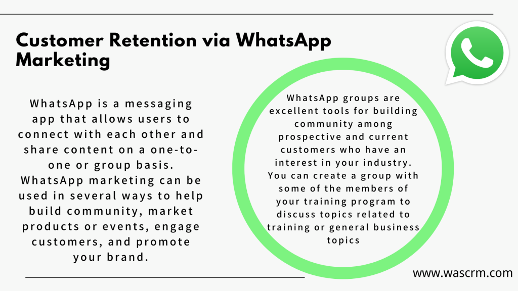 Customer Retention via WhatsApp Marketing